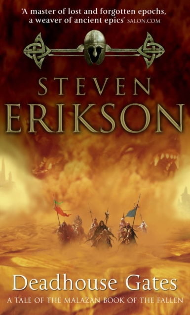 E-kniha Deadhouse Gates Steven Erikson