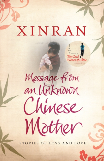 E-book Message from an Unknown Chinese Mother Xinran