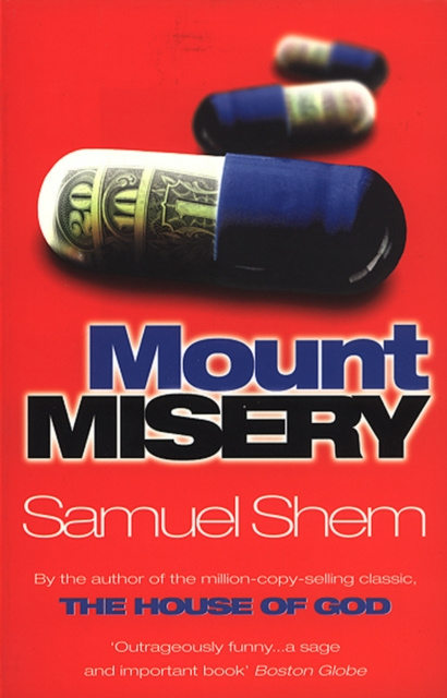 ebook Mount Misery Samuel Shem
