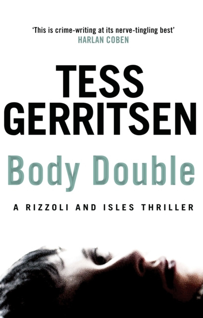 E-book Body Double Tess Gerritsen