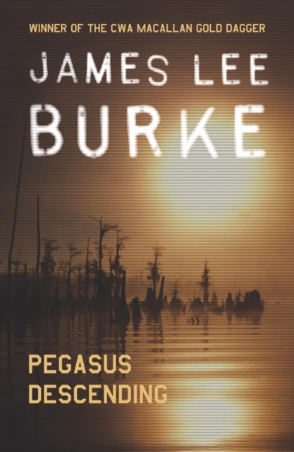 E-knjiga Pegasus Descending James Lee Burke