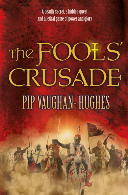 E-kniha Fools' Crusade Pip Vaughan-Hughes
