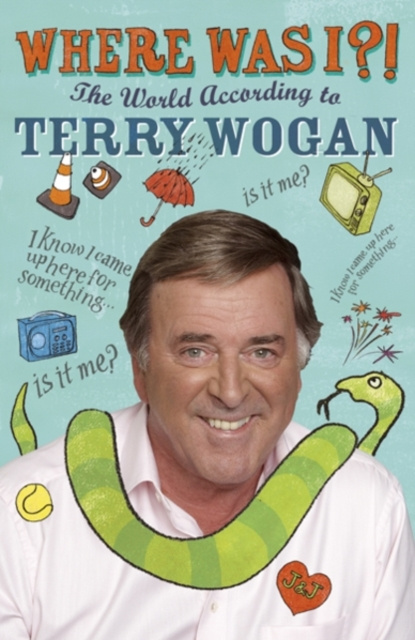 E-book Where Was I?! Terry Wogan