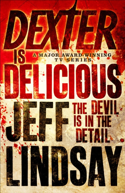 E-kniha Dexter is Delicious Jeff Lindsay