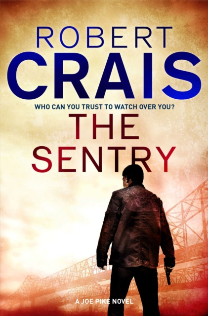 E-knjiga Sentry Robert Crais