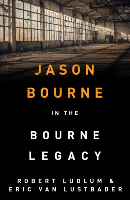 E-knjiga Robert Ludlum's The Bourne Legacy Robert Ludlum
