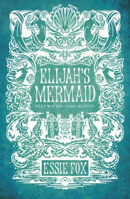 E-book Elijah's Mermaid Essie Fox