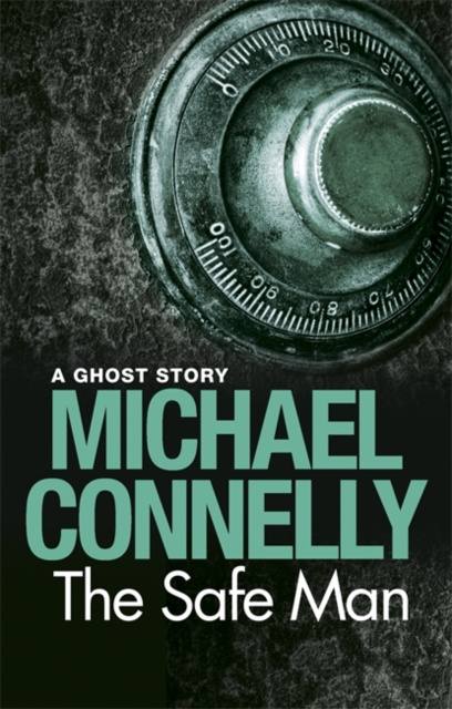 E-knjiga Safe Man Michael Connelly