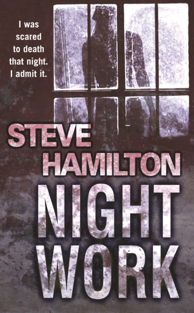 E-book Night Work Steve Hamilton