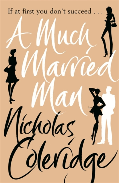 E-kniha Much Married Man Nicholas Coleridge