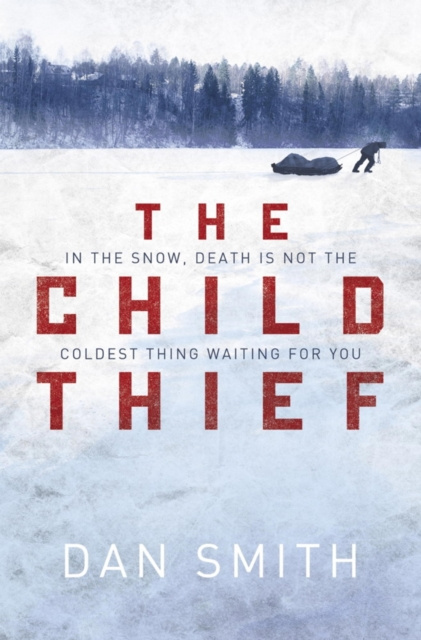 E-knjiga Child Thief Dan Smith