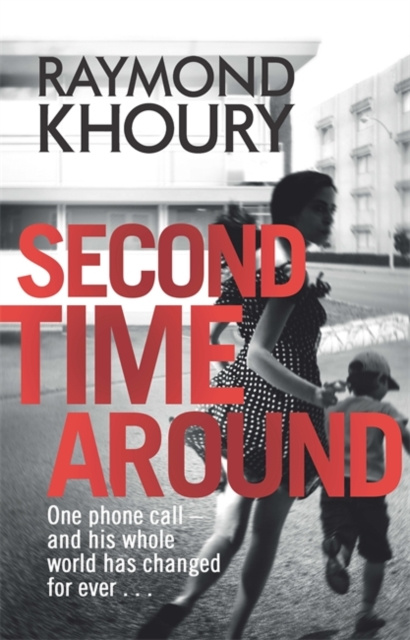 E-knjiga Second Time Around Raymond Khoury
