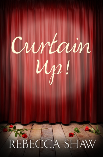 E-book Curtain Up Rebecca Shaw