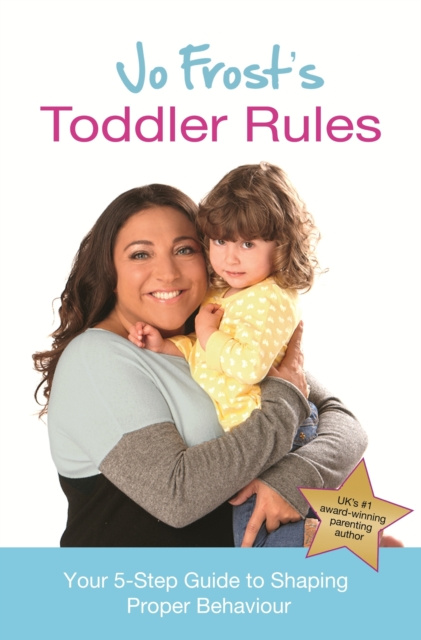 E-kniha Jo Frost's Toddler Rules Jo Frost