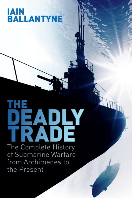 E-knjiga Deadly Trade Iain Ballantyne