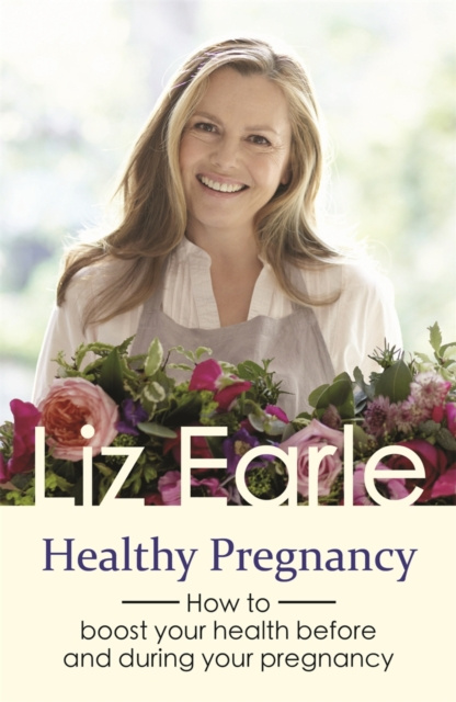 E-kniha Healthy Pregnancy Liz Earle