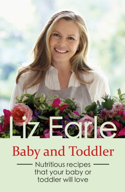 E-kniha Baby and Toddler Foods Liz Earle