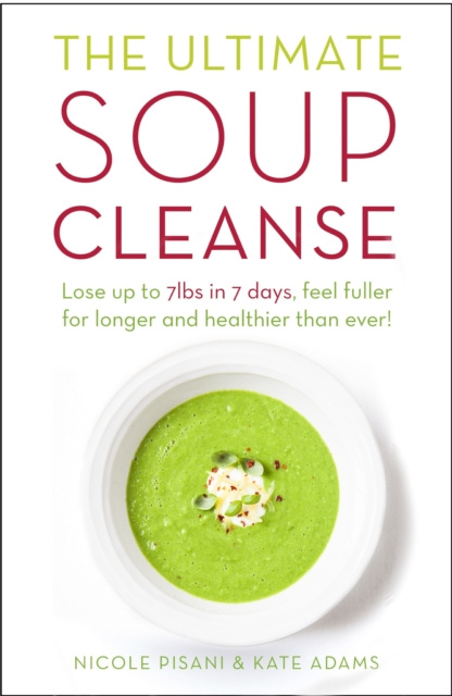 E-kniha Ultimate Soup Cleanse Nicole Pisani