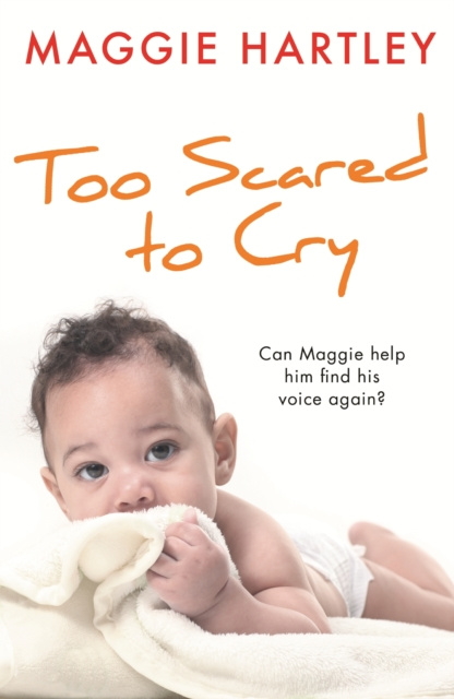 E-knjiga Too Scared to Cry Maggie Hartley
