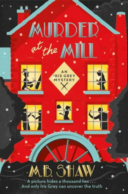 E-Book Murder at the Mill M. B. Shaw