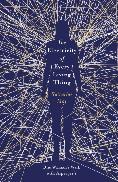 E-kniha Electricity of Every Living Thing Katherine May