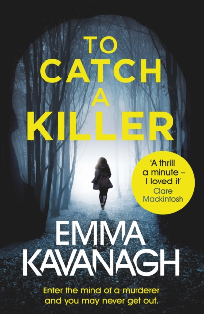 E-book To Catch a Killer Emma Kavanagh