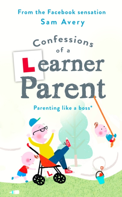 E-knjiga Confessions of a Learner Parent Sam Avery