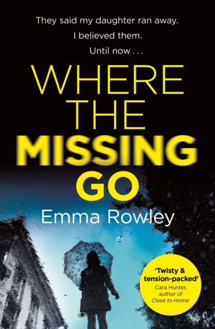 E-book Where the Missing Go Emma Rowley