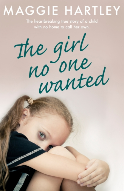E-kniha Girl No One Wanted Maggie Hartley