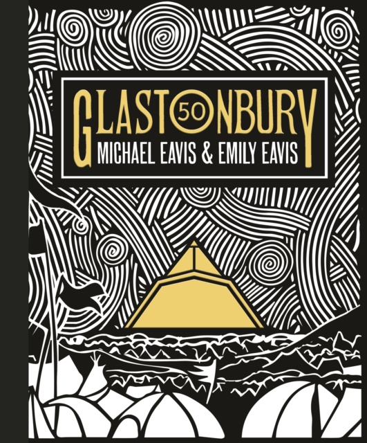 E-kniha Glastonbury 50 Emily Eavis