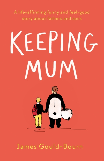 E-knjiga Keeping Mum James Gould-Bourn