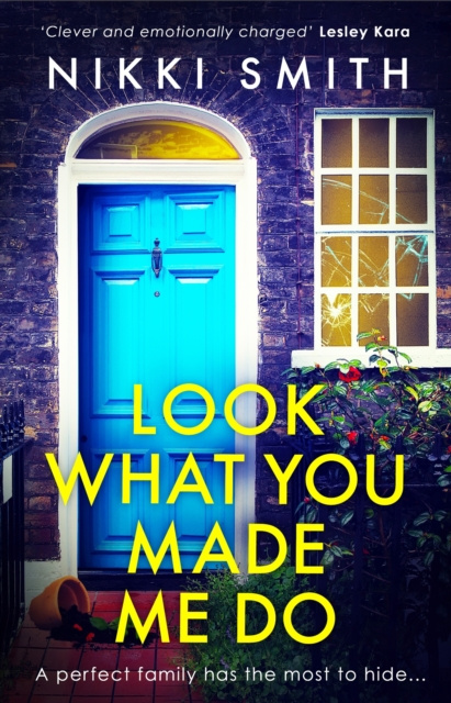 E-book Look What You Made Me Do Nikki Smith