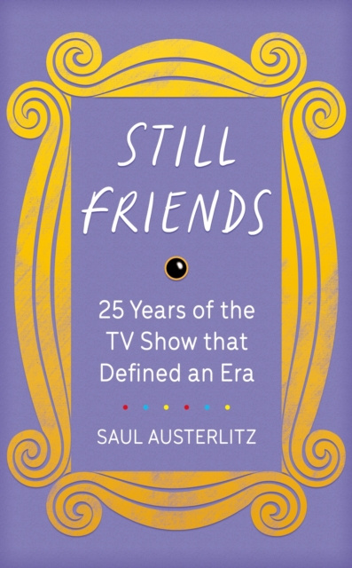 E-kniha Still Friends Saul Austerlitz