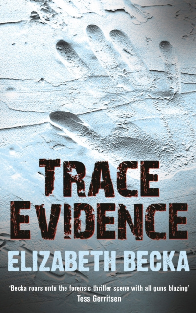 E-knjiga Trace Evidence Elizabeth Becka