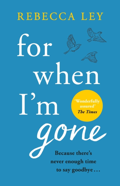 E-book For When I'm Gone Rebecca Ley