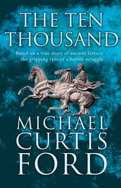 E-knjiga Ten Thousand Michael Curtis Ford