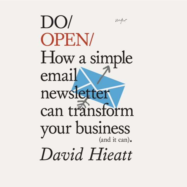 Audiokniha Do Open David Hieatt