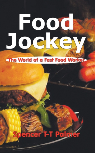 E-knjiga Food Jockey Spencer T-T Palmer