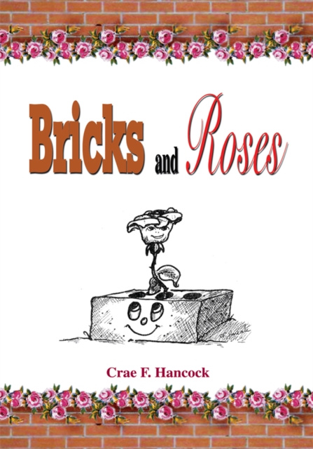E-knjiga Bricks and Roses Crae F. Hancock