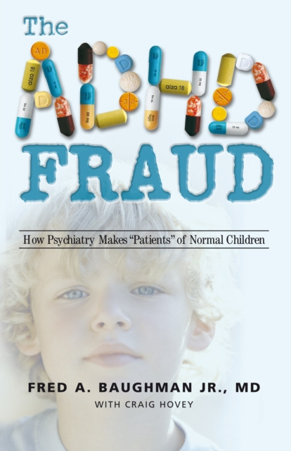 E-Book Adhd Fraud Fred A. Baughman Jr.