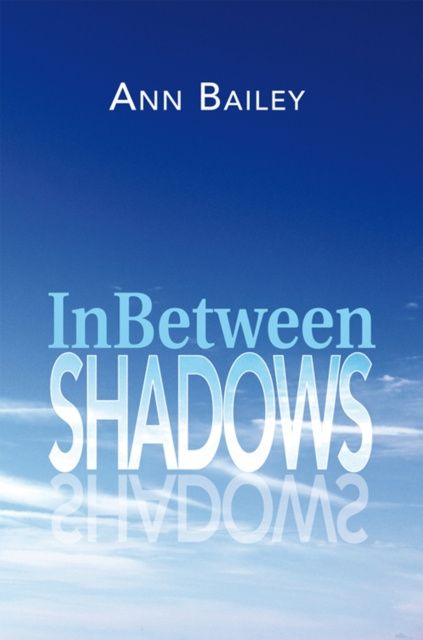 E-kniha Inbetween Shadows Ann Bailey