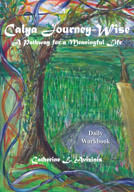 E-knjiga &quote;Calya Journey-Wise Catherine L. Avizinis