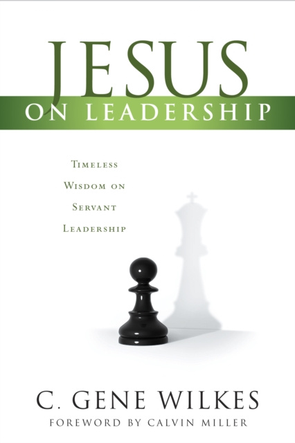 E-knjiga Jesus on Leadership Gene Wilkes