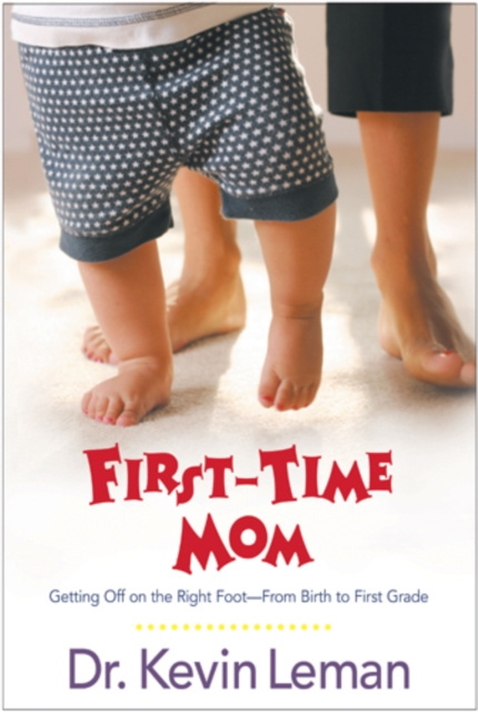 E-knjiga First-Time Mom Kevin Leman