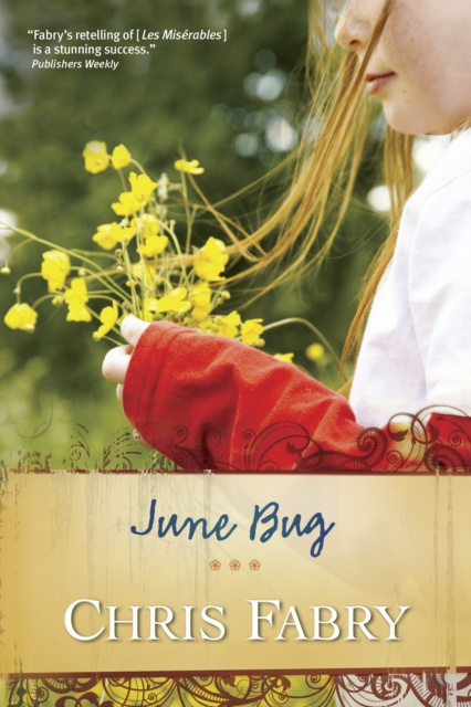 E-knjiga June Bug Chris Fabry