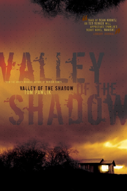 E-knjiga Valley of the Shadow Tom Pawlik