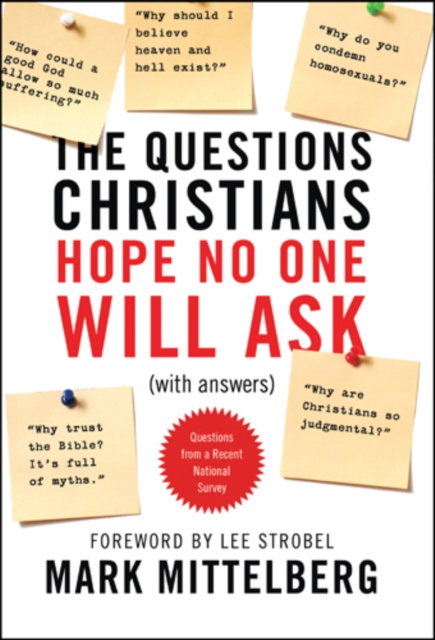 E-book Questions Christians Hope No One Will Ask Mark Mittelberg