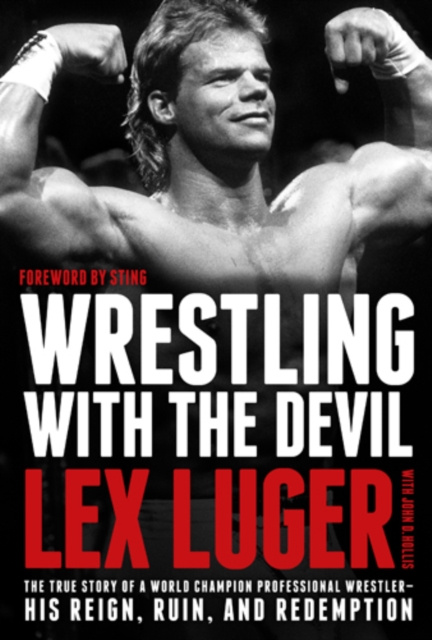 E-book Wrestling with the Devil Lex Luger