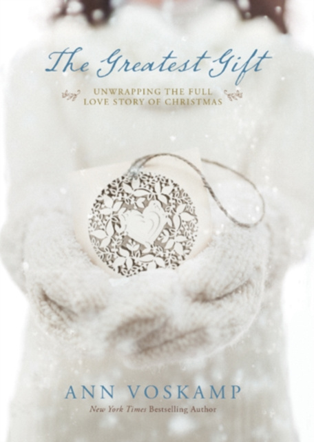 E-book Greatest Gift Ann Voskamp