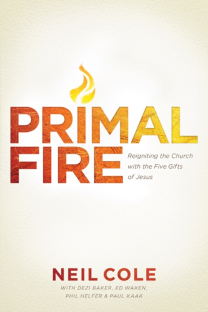 E-book Primal Fire Neil Cole